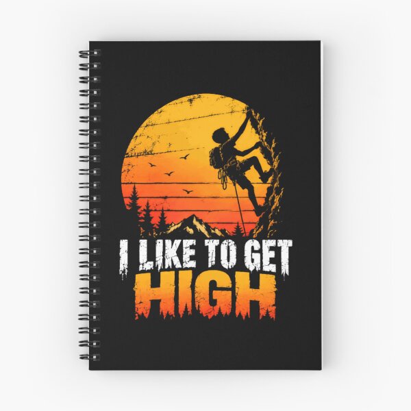 Item preview, I Like To Get High Rock Climbing Climber Mountaineering Enthusiast designed and sold by JonesFlora2025.