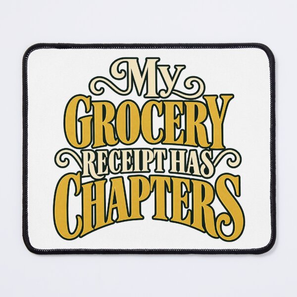 Item preview, Grocery Receipt Has Chapters Funny Retro Type designed and sold by Bikivuno.