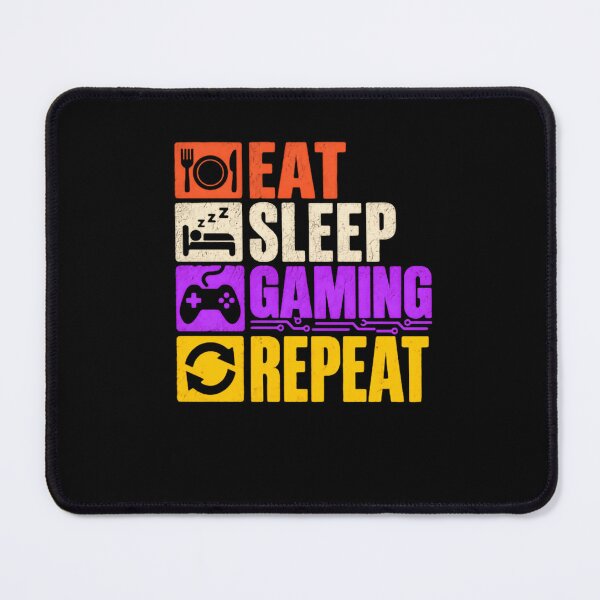 Item preview, Eat Sleep Gaming Repeat Gamer Lifestyle Video Game Player designed and sold by HumansStuck12.