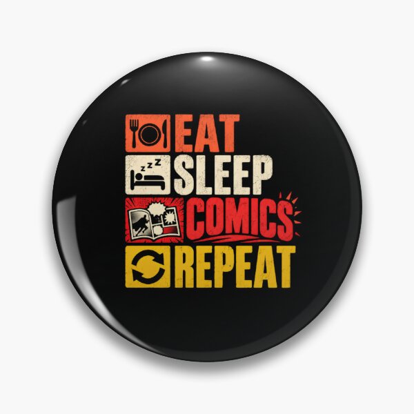 Item preview, Eat Sleep Comics Repeat Comic Book Fan Reader Collector designed and sold by SkeletonsDanger.