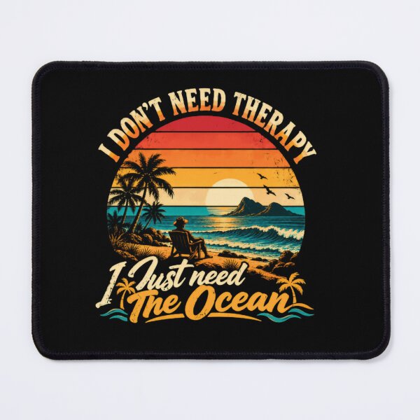 Item preview, I Don't Need Therapy I Just Need The Ocean Beach Lover Vacation Getaway designed and sold by RetroMini2026.