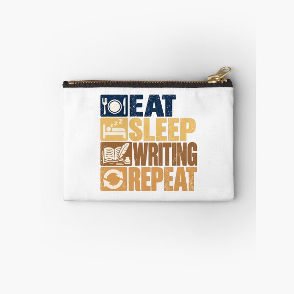 Item preview, Eat Sleep Writing Repeat Writing Lover Author Novelist designed and sold by NeedForParks.