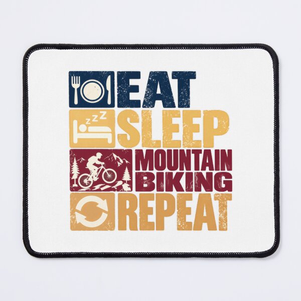 Item preview, Eat Sleep Mountain Biking Repeat Mountain Biker Cyclist Lover designed and sold by NeedForParks.