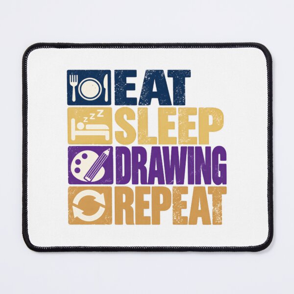 Item preview, Eat Sleep Drawing Repeat Artist Hobby Sketching Art Lover designed and sold by NeedForParks.