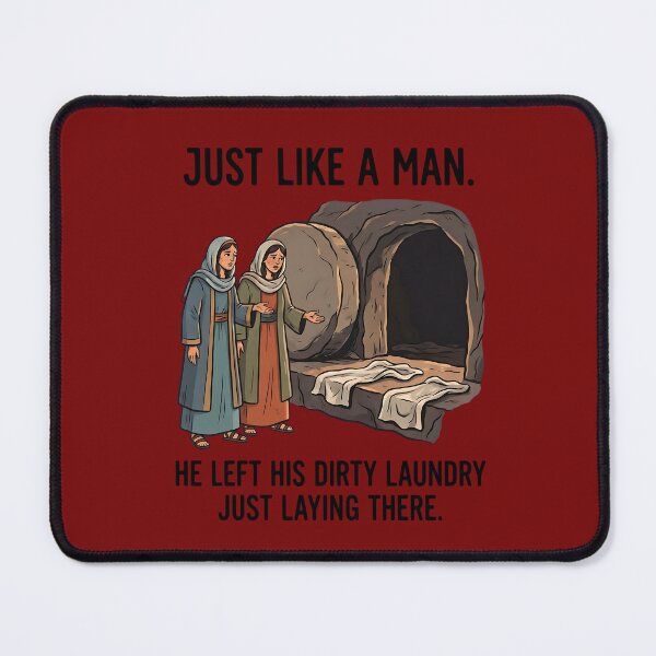 Item preview, Copy of Just Like a Man - Empty Tomb Easter Humor designed and sold by FrozenFits.