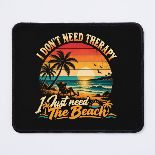 Item preview, I Don't Need Therapy I Just Need The Beach Vacation Lover Summer Ocean designed and sold by RetroMini2026.
