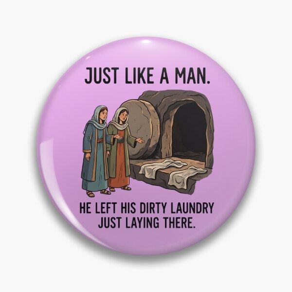 Item preview, Copy of Copy of Just Like a Man - Empty Tomb Easter Humor designed and sold by FrozenFits.