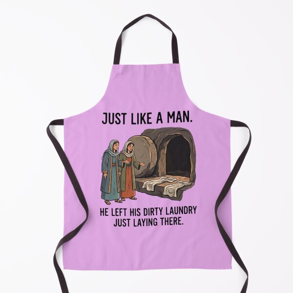Item preview, Copy of Copy of Just Like a Man - Empty Tomb Easter Humor designed and sold by FrozenFits.