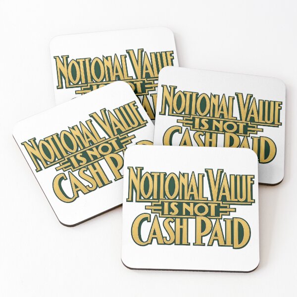 Item preview, Notional Value Is Not Cash Paid Bold Typography designed and sold by Bikivuno.