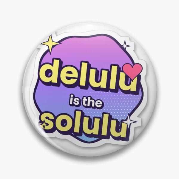 Item preview, Delulu is the solulu designed and sold by Sema979.