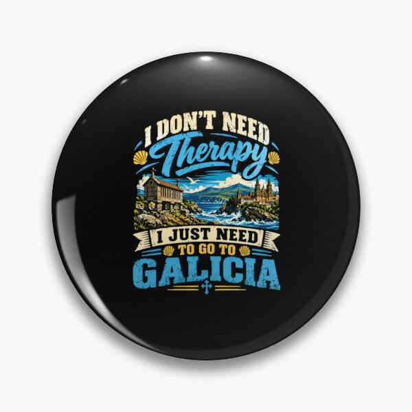 Item preview, I Don't Need Therapy I Just Need To Go To Galicia Spanish Travel Vacation designed and sold by RetroMini2026.