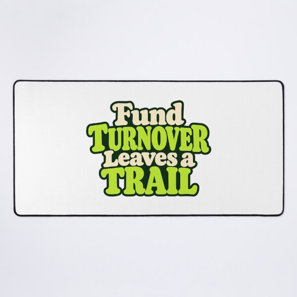 Item preview, Fund Turnover Leaves a Trail Bold Finance Type designed and sold by Bikivuno.