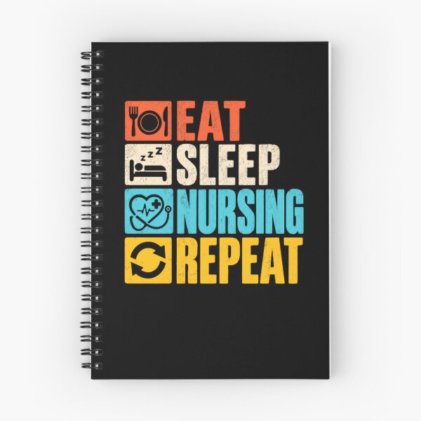 Item preview, Eat Sleep Nursing Repeat Nurse Life Healthcare Professional designed and sold by HumansStuck12.