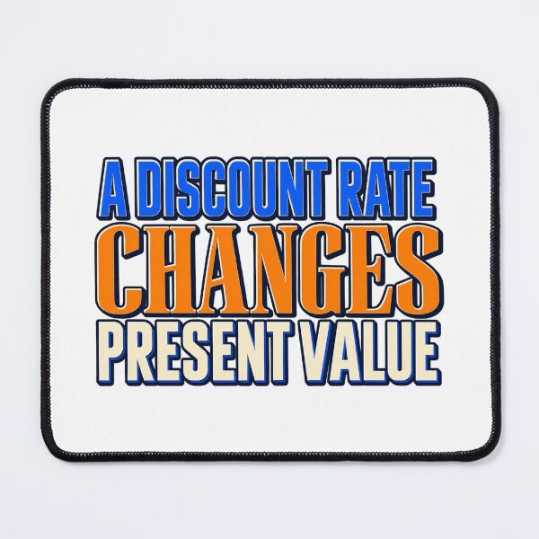 Item preview, Discount Rate Changes Present Value Bold Type designed and sold by Bikivuno.