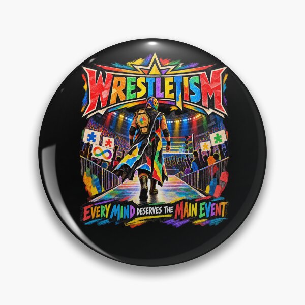 Item preview, WrestleTism: Every Mind is Main Event designed and sold by CaptainAutism12.