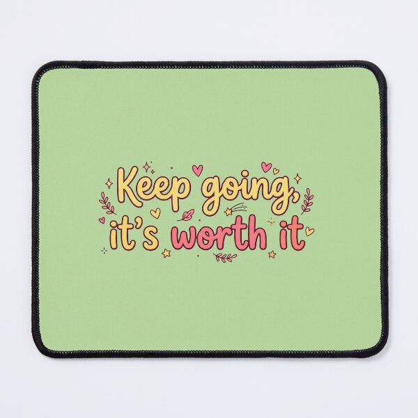 Item preview, Keep Going It’s Worth It Student Motivation Quote designed and sold by WallMuseStudio .
