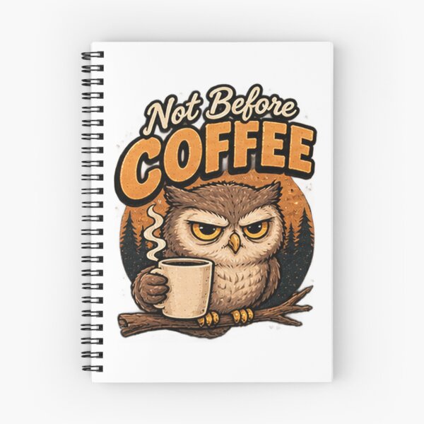 Item preview, Not Before Coffee - Funny Owl Morning Coffee designed and sold by MotiveMint.