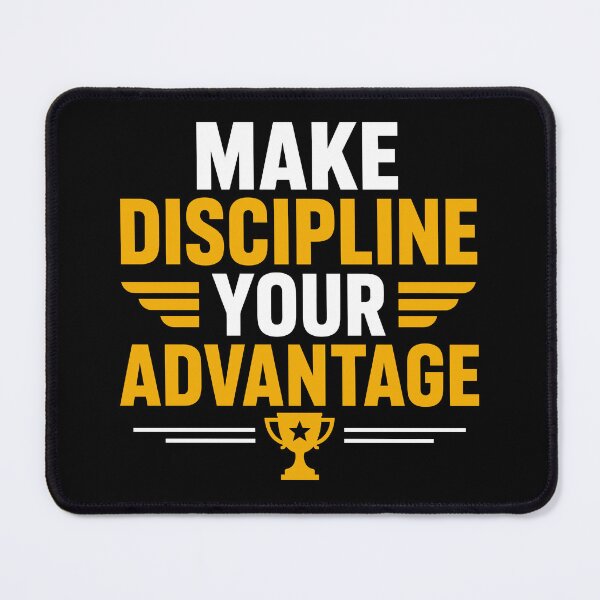 Item preview, Make Discipline Your Advantage Motivational Success Mindset designed and sold by rejowan-arts.
