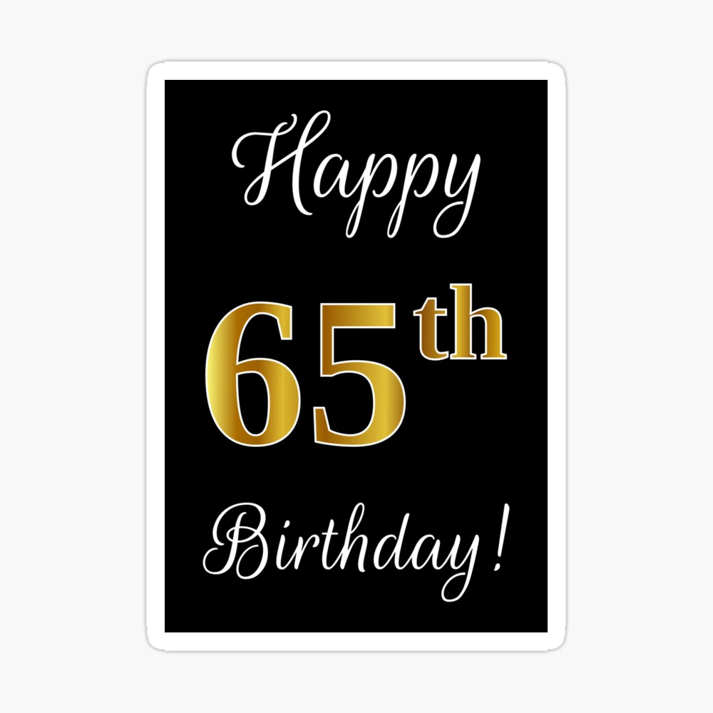 Hôm nay là ngày sinh nhật lần thứ 65 của người thân yêu của bạn? Hãy chúc mừng ông/bà bằng cách xem những hình ảnh đáng yêu và đầy màu sắc của buổi tiệc sinh nhật!