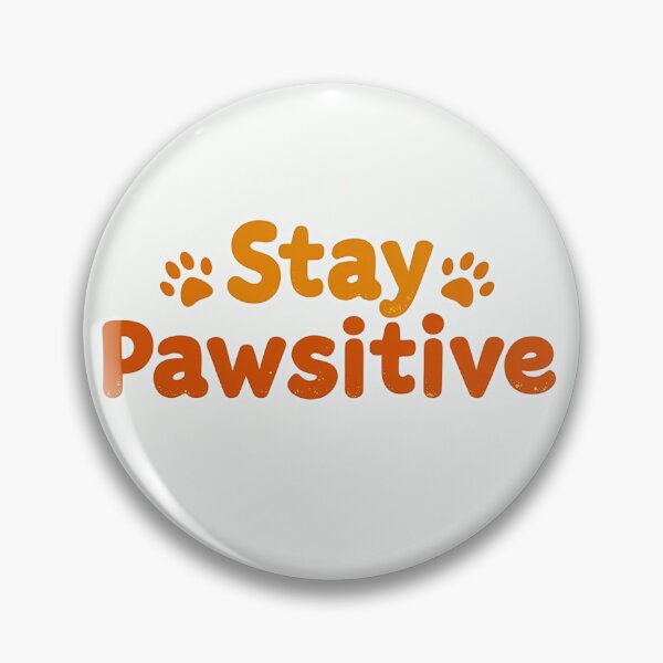 Item preview, Stay Pawsitive designed and sold by Lovely-Cat-Shop.