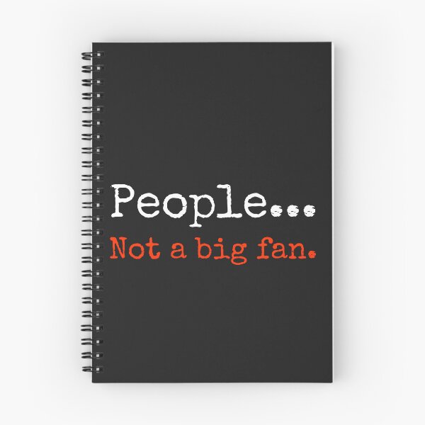 Item preview, People… Not a Big Fan — Introvert Humor designed and sold by Quirky Cotton Collective.