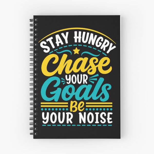 Item preview, Stay Hungry Choose Your Goals Motivational Goal Setting designed and sold by rejowan-arts.
