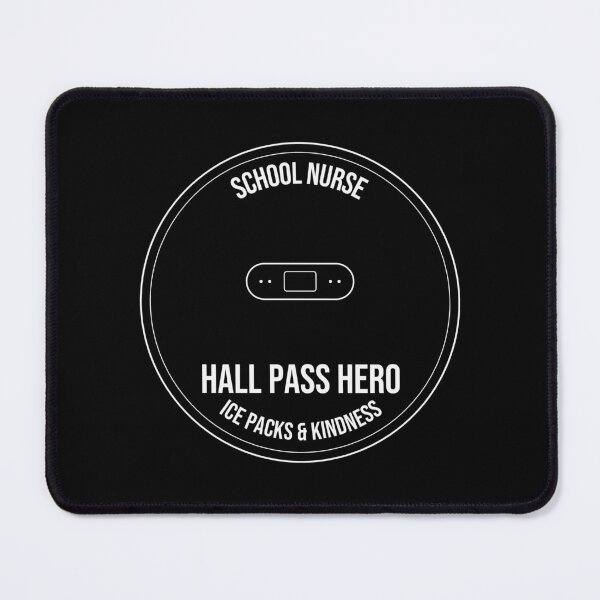 Item preview, School Nurse: Hall Pass Hero Nurse Shirt designed and sold by The Tee Collective.