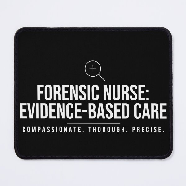 Item preview, Forensic Nurse: Evidence-Based Care Nurse Shirt designed and sold by The Tee Collective.
