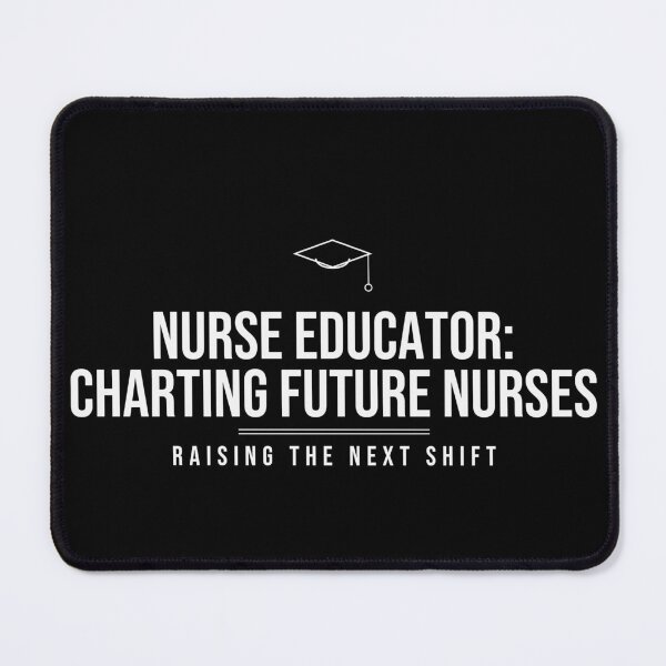 Item preview, Nurse Educator: Charting Future Nurses Shirt designed and sold by The Tee Collective.