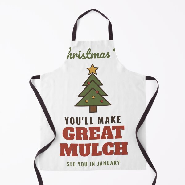 Item preview, O Christmas Tree You'll Make Great Mulch Funny Gardener Christmas designed and sold by HenAndHeller.