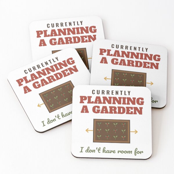 Item preview, Currently Planning a Garden I Don't Have Room For Funny Gardener designed and sold by HenAndHeller.