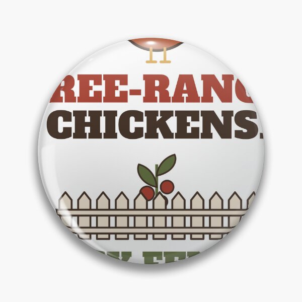Item preview, Free Range Chickens Fully Fenced Tomatoes Funny Chicken Garden designed and sold by HenAndHeller.