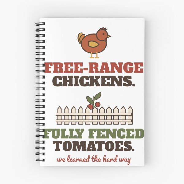 Item preview, Free Range Chickens Fully Fenced Tomatoes Funny Chicken Garden designed and sold by HenAndHeller.