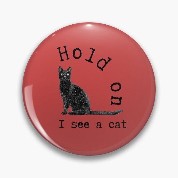 Item preview, Hold on I see a cat designed and sold by alczar.