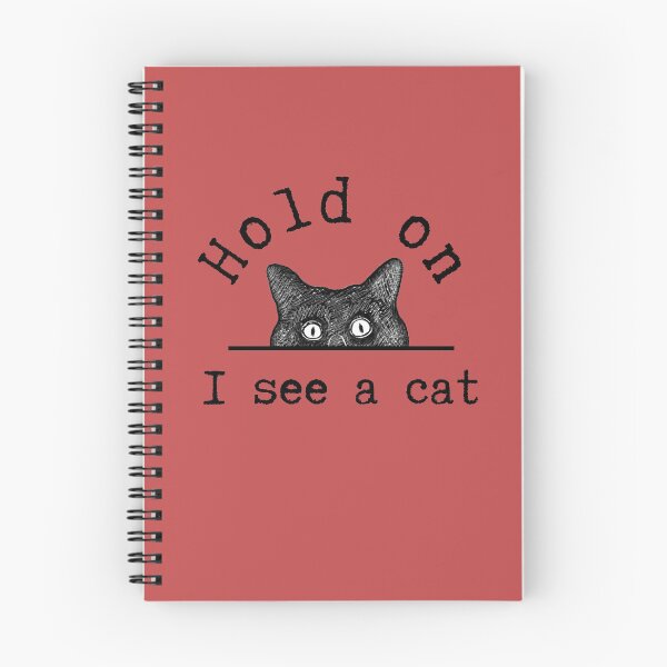 Item preview, Copy of Hold on I see a cat designed and sold by alczar.