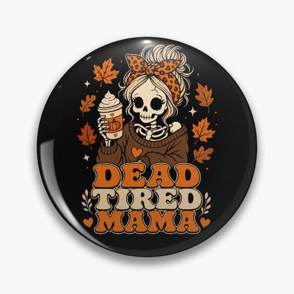 Item preview, Dead Tired Mama Funny Skeleton Fall Halloween Shirt designed and sold by digital.stickerperso.com.