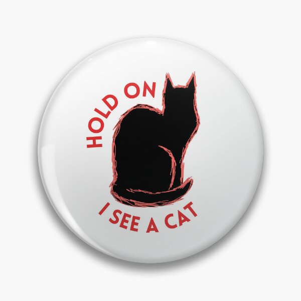Item preview, Hold on I see a cat designed and sold by alczar.