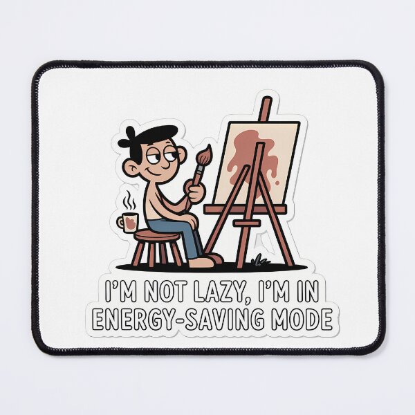 Item preview, Whimsical Artist with Energy-Saving Quote designed and sold by NiftyWrx.