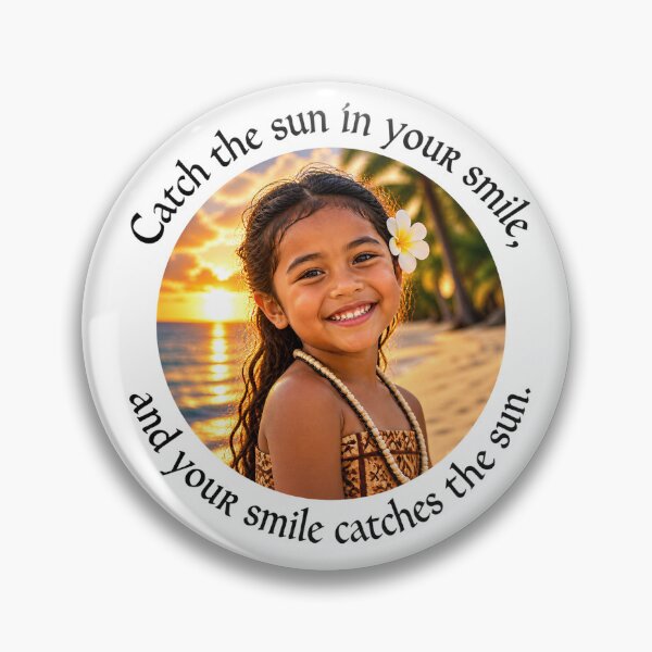 Item preview, Polynesian Joy Proverb - Catch the sun in your smile | Pacific Art designed and sold by ShakaLife.org.