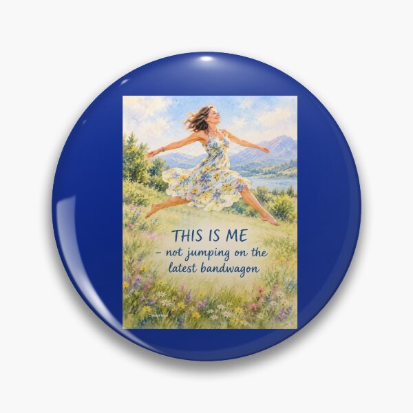 Item preview, Not Jumping on the latest Bandwagon designed and sold by Evelina77swiss.