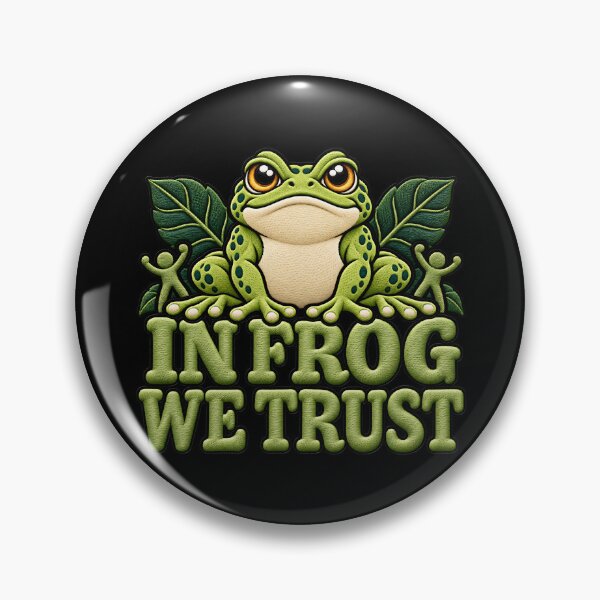 Item preview, IN FROG WE TRUST Resistance Protest Art designed and sold by ArtDesignTp.