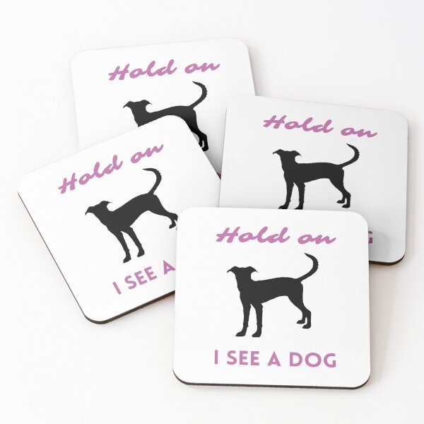 Item preview, Hold on I see a dog designed and sold by alczar.