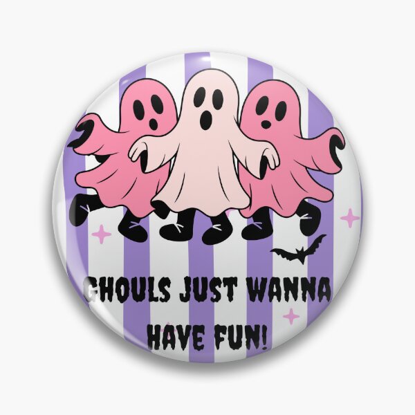 Item preview, Ghouls Just Wanna Have Fun! designed and sold by U-ChillOut.