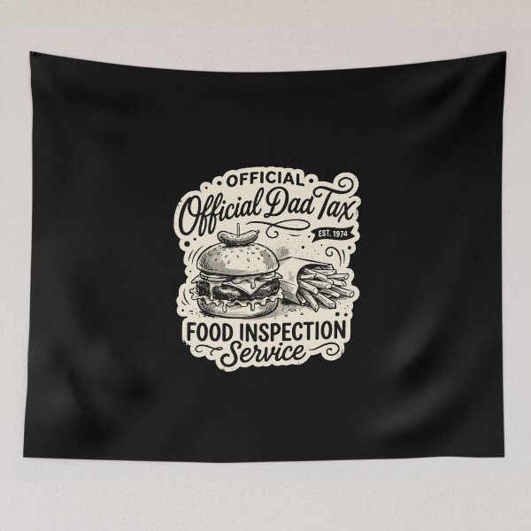Item preview, Official Dad Tax Est. 1974 Food Inspection Service Funny Father Humor  designed and sold by PopStars1993.