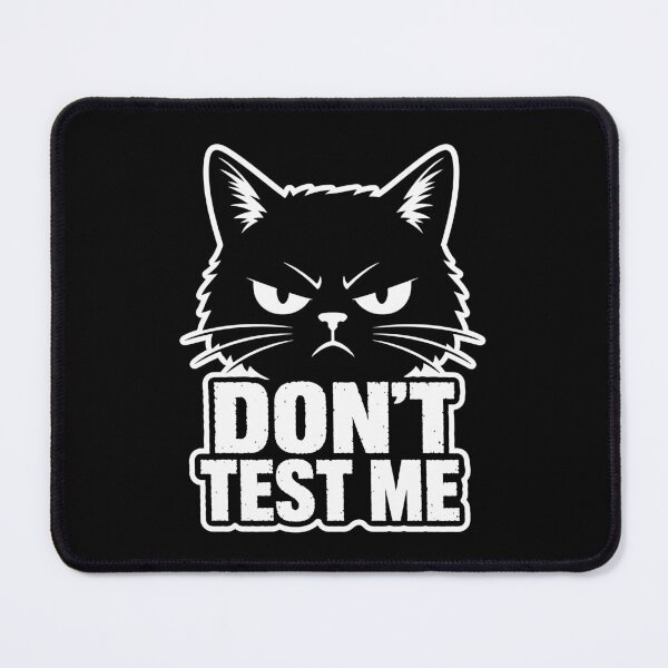 Item preview, Don't Test Me Grumpy Black Cat Funny Shirt designed and sold by digital.stickerperso.com.