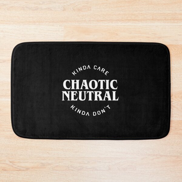 Item preview,  Chaotic Neutral Alignment Kinda Care Kinda Don'T Quotes designed and sold by khabdelilah95.