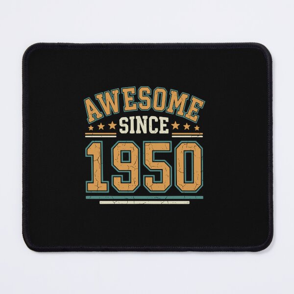 Item preview, Awesome Since 1950 Birthday Born 1950 Vintage Year designed and sold by PopStars1993.
