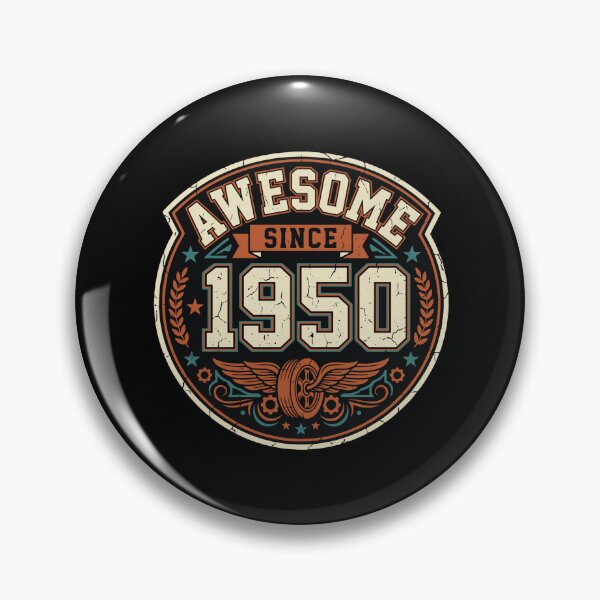 Item preview, Awesome Since 1950 Birthday Born Fifties Generation designed and sold by PopStars1993.