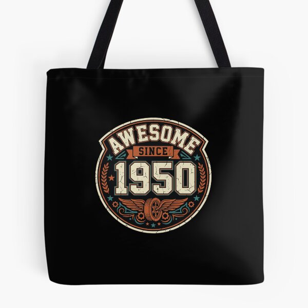 Item preview, Awesome Since 1950 Birthday Born Fifties Generation designed and sold by PopStars1993.