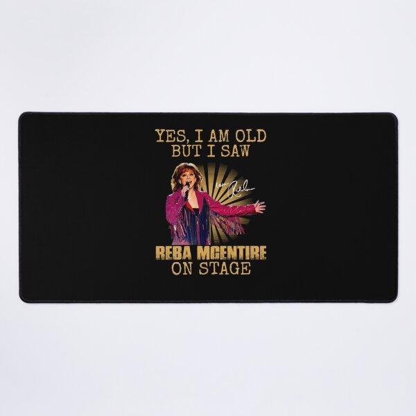 Item preview, Yes I'm Old But I Saw Reba Mcentire On Stage  designed and sold by Jessicalcl.